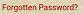 5. Forgotten Password Link