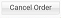 8. Cancel Order